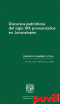 Discursos patriticos del siglo XIX pronunciados en Jonacatepec