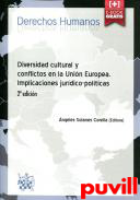 Diversidad cultural y conflictos en la Unin Europea : implicaciones jurdico-polticas