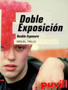 Doble exposicin : Double exposure