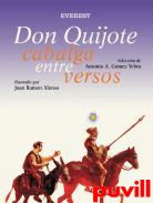 Don Quijote cabalga entre versos