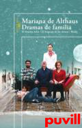 Dramas de familia : El Sistema Solar / El lenguaje de las sirenas / Ruido