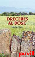 Dreceres al bosc