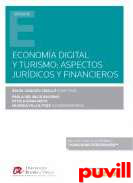 Economa digital y turismo : aspectos jurdicos y financieros