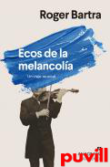 Ecos de la melancola : un viaje musical