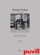 Eduardo Chillida : catlogo razonado de escultura, 4. 1991-2002