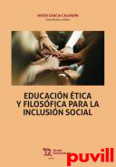 Educacin tica y filosfica para la inclusin social