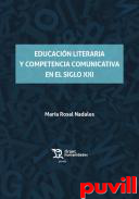 Educacin literaria y competencia comunicativa siglo XXI