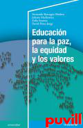 Educacin para la paz, la equidad y los valores