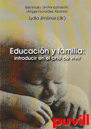 Educacin y familia : introducir en el arte de vivir