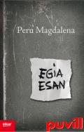 Egia esan