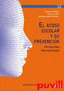 El acoso escolar y su prevencin : perspectivas internacionales