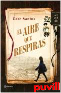 El aire que respiras