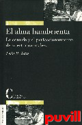 El alma hambrienta : la comida y el perfeccionamiento de nuestra naturaleza