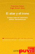 El altar y el trono : ensayos sobre el 

catolicismo poltico iberoamericano