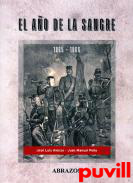 El ao de la sangre : la guerra contra el Paraguay, 1865-1866