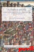 El rbol de sinople : 

faminia y patrimonio entre Andaluca y Toscana en la Edad Moderna