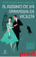 El asesino de los caramelos de violeta