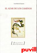 El azar de los caminos