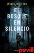 El bosque en silencio