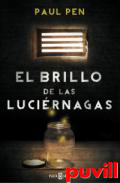 El brillo de las lucirnagas