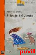 El brujo del viento