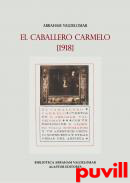 El Caballero Carmelo (1918)