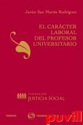 El carcter laboral del profesor universitario