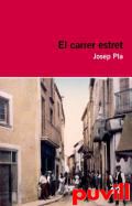 El carrer estret