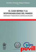 El caso BEMBA y la responsabilidad del mando : comentarios y traduccin de la sentencia de apelacin