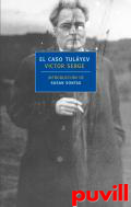 El caso Tulyev