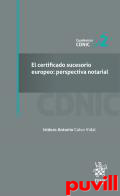 El certificado sucesorio europeo : perspectiva notarial