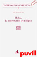 El chat : la conversacin tecnolgica