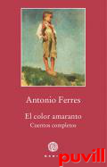 El color amaranto : cuentos completos