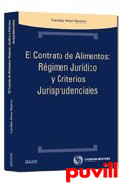 El contrato de alimentos : rgimen 

jurdico y criterios jurisprudenciales