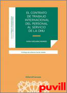 El contrato de trabajo internacional del personal al servicio de la ONU