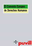 El convenio europeo de derechos humanos