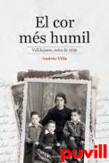 El cor ms humil : Valldeperes, estiu de 1938