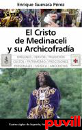 El Cristo de Medinaceli y su Archicofrada