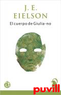 El cuerpo de Giulia-no