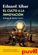 El culto a la innovacin