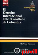 El Derecho internacional ante el conflicto de Colombia