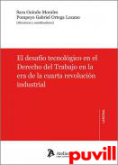 El Desafo tecnolgico en el derecho del trabajo en la era de la cuarta revolucin industrial