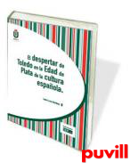 El despertar de toledo en la Edad de Plata de la cultura espaola