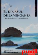 El da azul de la venganza