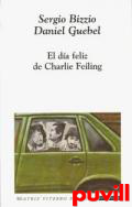 El da feliz de Charlie Feiling