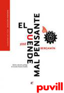 El duende mal pensante : aforstica musaraera 1924-1983