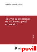 El error de prohibicin en el Derecho penal econmico