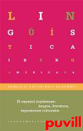 El espaol rioplatense : lengua, literatura, expresiones culturales