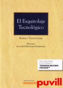 El esquirolaje tecnolgico