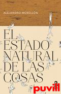 El estado natural de las cosas